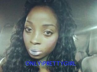 ONLY1PRETTYGIRL