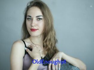 OldEnough98