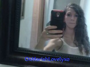 OxMariahLovelyxo