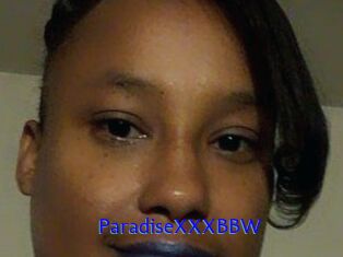 ParadiseXXXBBW