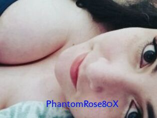PhantomRose80X