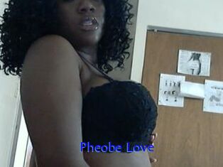 Pheobe_Love