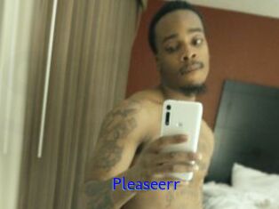 Pleaseerr