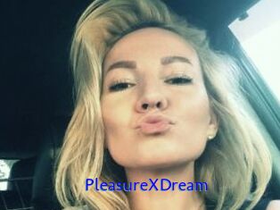 PleasureXDream