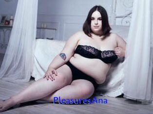 PleasuresAna