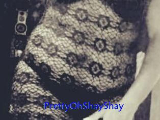 PrettyOhShayShay