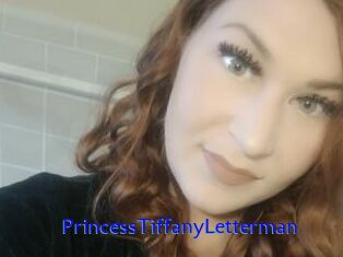 PrincessTiffanyLetterman