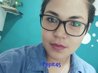 Pepit45