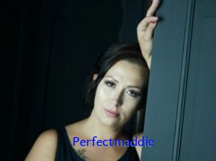 Perfectmaddie