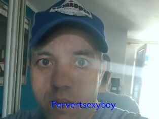 Pervertsexyboy