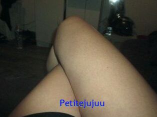 Petitejujuu