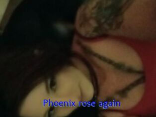 Phoenix_rose_again