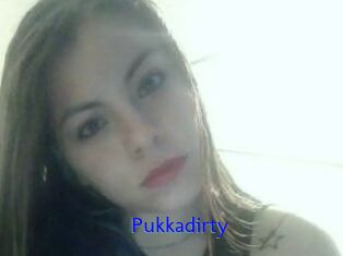 Pukkadirty