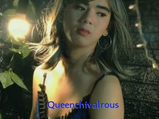 Queenchivalrous