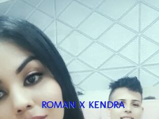 ROMAN_X_KENDRA