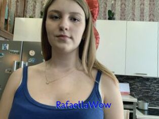 RafaellaWow