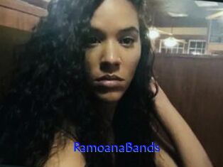 RamoanaBands