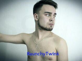 RaunchyTwink