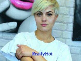 ReallyHot