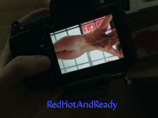 RedHotAndReady