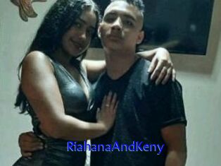 RiahanaAndKeny