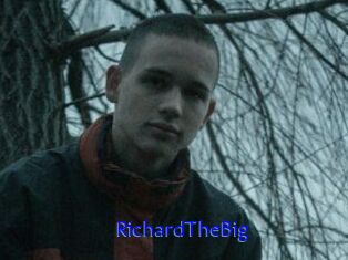 RichardTheBig