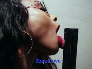 RoquiLove