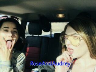 RoseAndAudrey