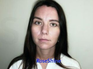 RoseShine