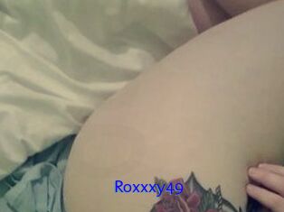 Roxxxy49