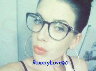 RoxxxyLove90