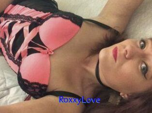 RoxxyLove