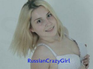 RussianCrazyGirl