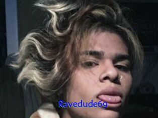 Ravedude69