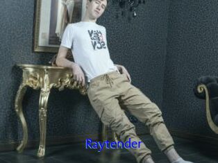 Raytender