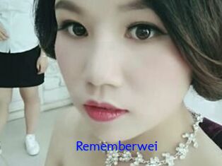 Rememberwei