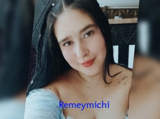 Remeymichi