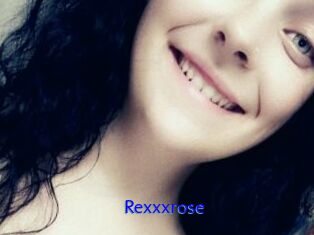 Rexxxrose