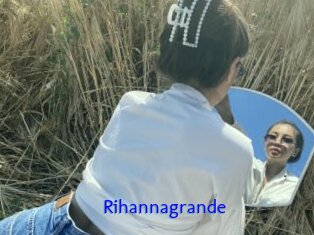 Rihannagrande