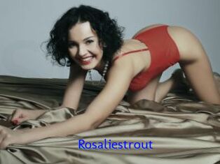 Rosaliestrout