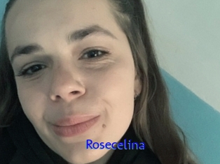 Rosecelina