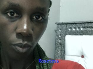 Rosetess