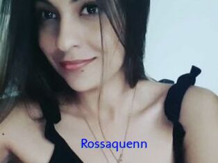 Rossaquenn