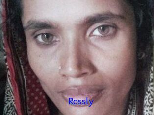 Rossly