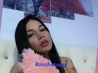 Roushotsexy