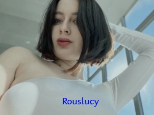 Rouslucy