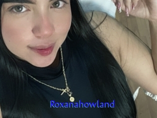 Roxanahowland