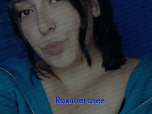 Roxanerosee