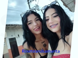 Roxeteandsamanta