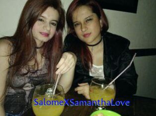 SalomeXSamanthaLove